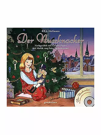 GONDOLINO | Lo schiaccianoci + CD - Con la musica di Peter Tschaikowski | 